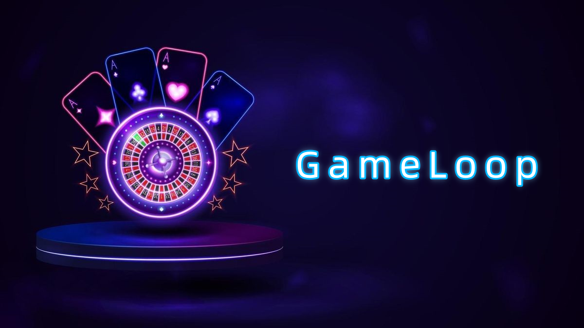 GameLoop